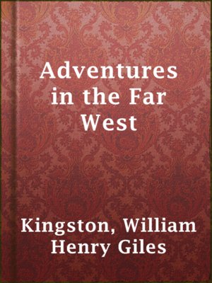 cover image of Adventures in the Far West
